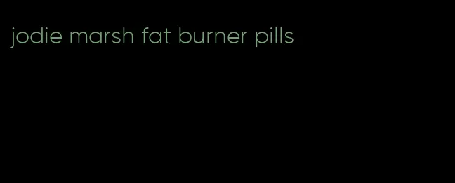 jodie marsh fat burner pills