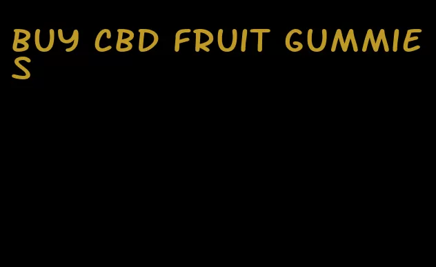 buy cbd fruit gummies