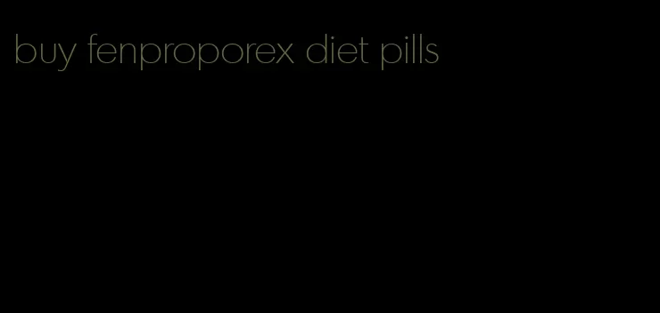 buy fenproporex diet pills