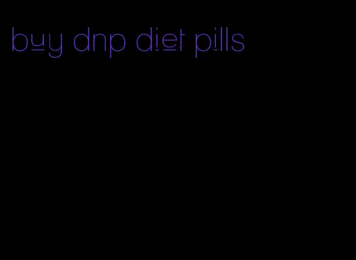 buy dnp diet pills