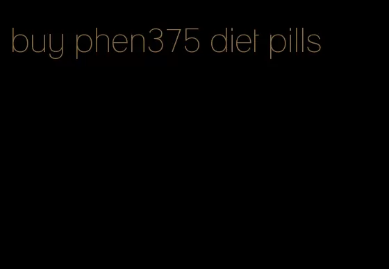 buy phen375 diet pills