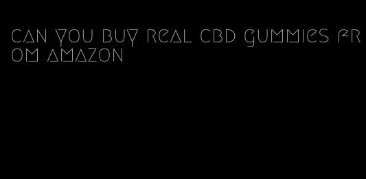 can you buy real cbd gummies from amazon