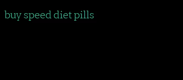 buy speed diet pills