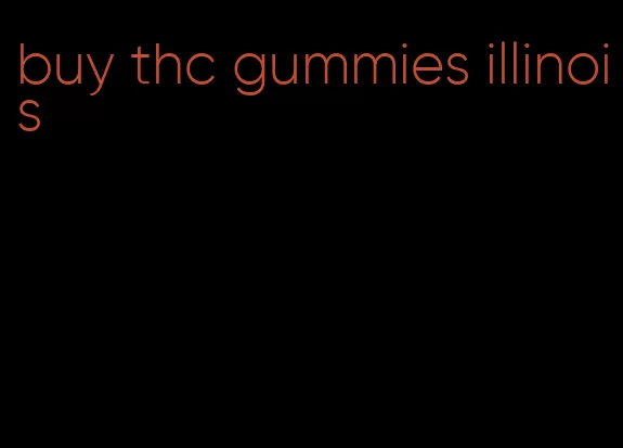 buy thc gummies illinois