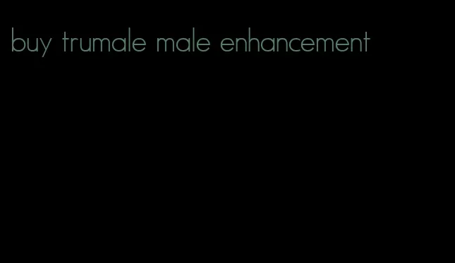 buy trumale male enhancement