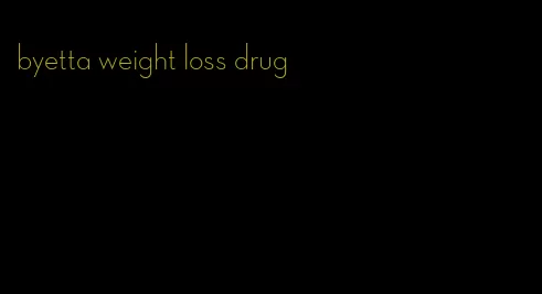 byetta weight loss drug