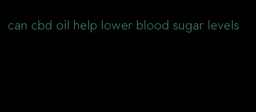 can cbd oil help lower blood sugar levels