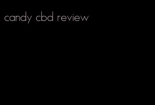 candy cbd review