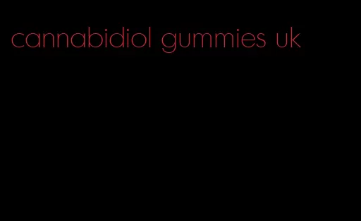 cannabidiol gummies uk