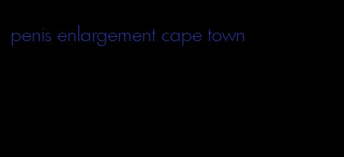 penis enlargement cape town