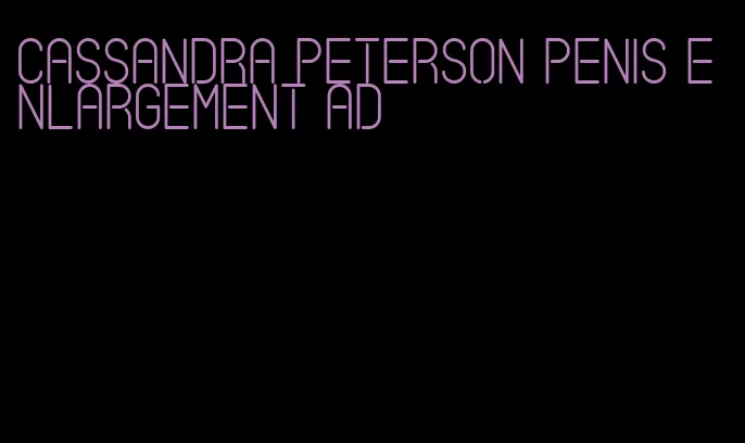 cassandra peterson penis enlargement ad