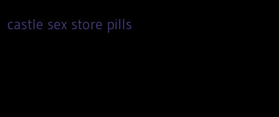 castle sex store pills