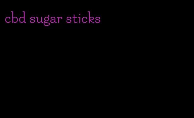 cbd sugar sticks