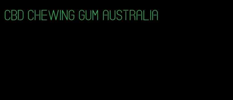 cbd chewing gum australia