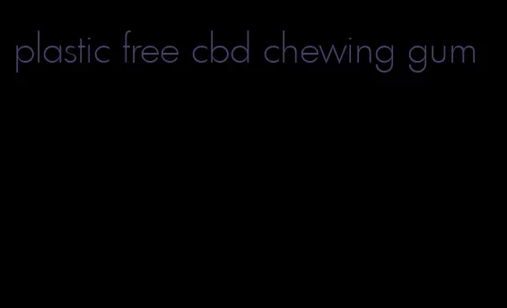 plastic free cbd chewing gum