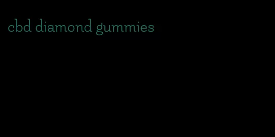 cbd diamond gummies