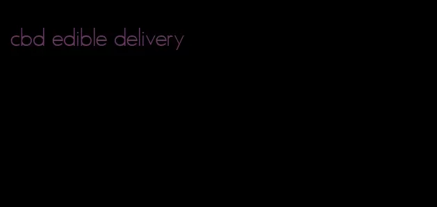 cbd edible delivery