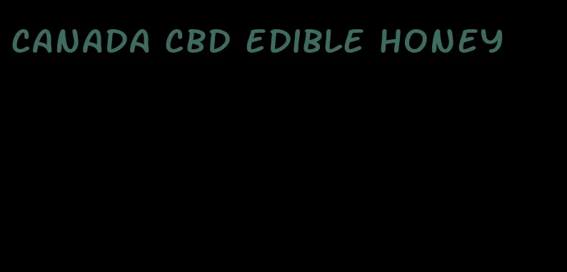 canada cbd edible honey