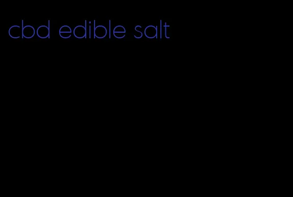 cbd edible salt