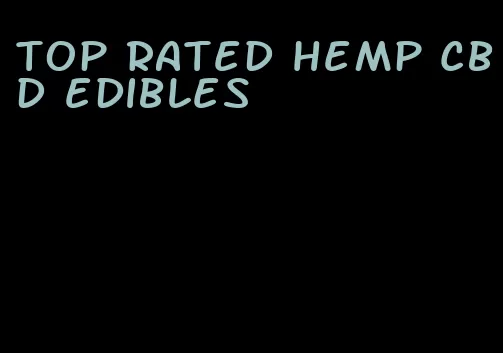 top rated hemp cbd edibles