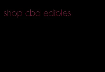 shop cbd edibles