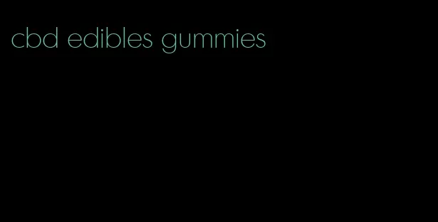 cbd edibles gummies