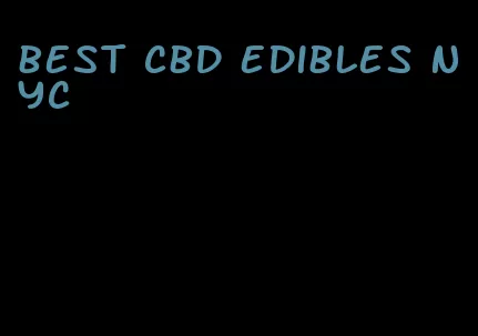 best cbd edibles nyc