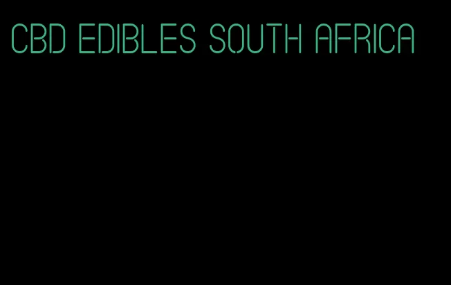 cbd edibles south africa