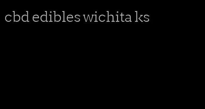 cbd edibles wichita ks