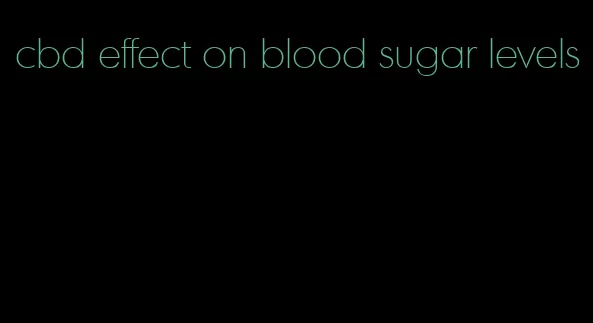 cbd effect on blood sugar levels