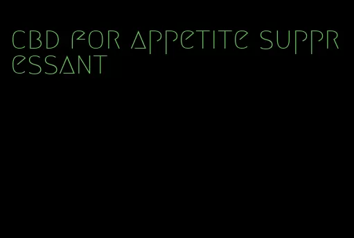 cbd for appetite suppressant