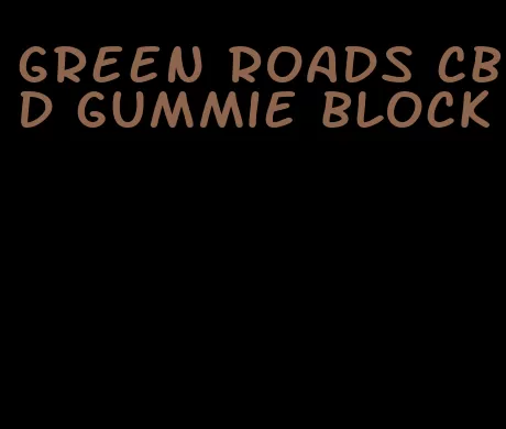 green roads cbd gummie block