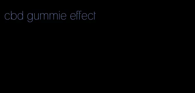 cbd gummie effect