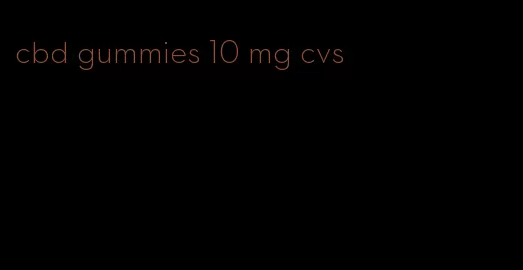 cbd gummies 10 mg cvs