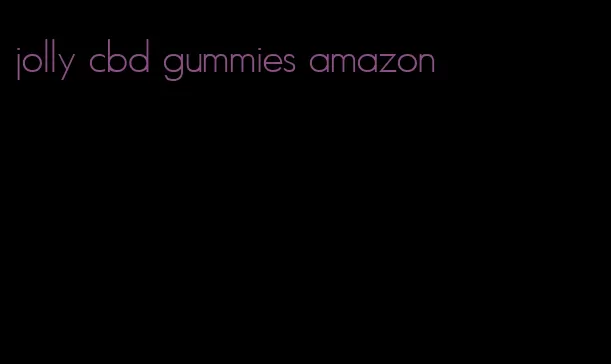 jolly cbd gummies amazon