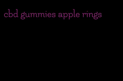 cbd gummies apple rings