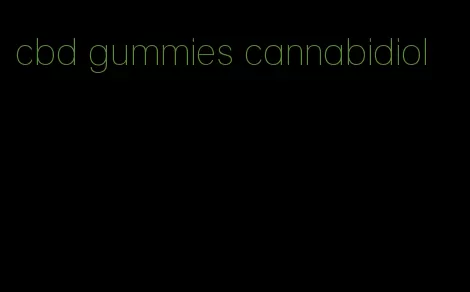 cbd gummies cannabidiol