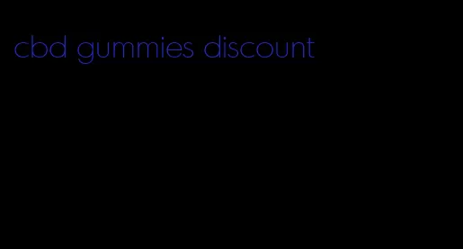 cbd gummies discount