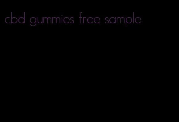 cbd gummies free sample