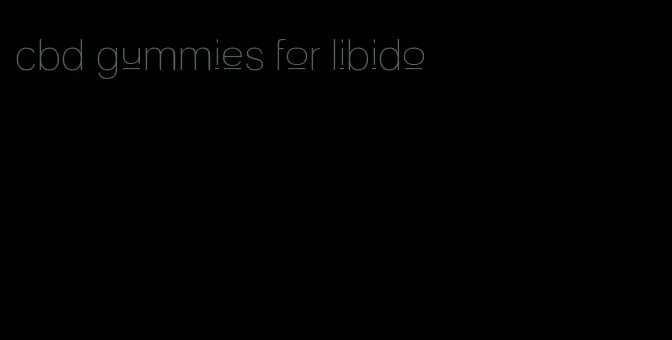 cbd gummies for libido