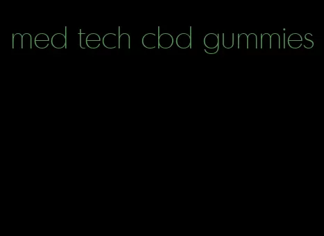 med tech cbd gummies