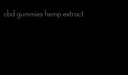 cbd gummies hemp extract