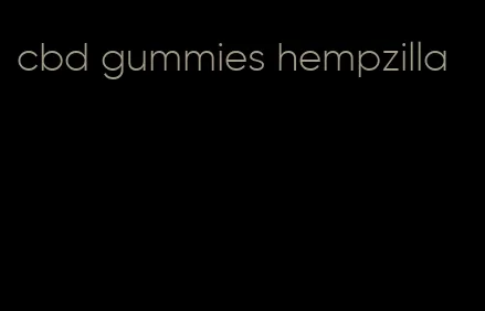 cbd gummies hempzilla