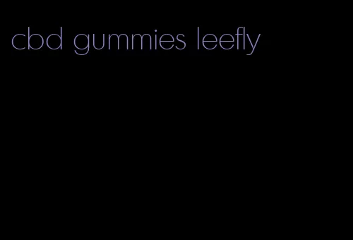 cbd gummies leefly