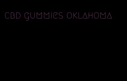 cbd gummies oklahoma