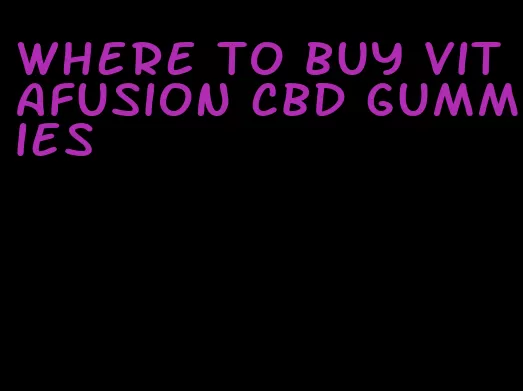 where to buy vitafusion cbd gummies