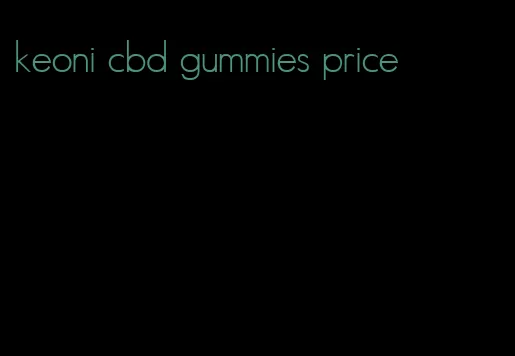 keoni cbd gummies price