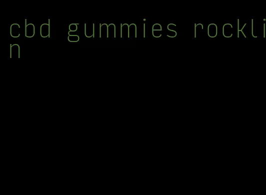 cbd gummies rocklin