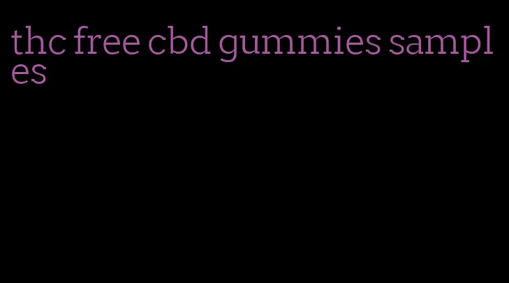 thc free cbd gummies samples