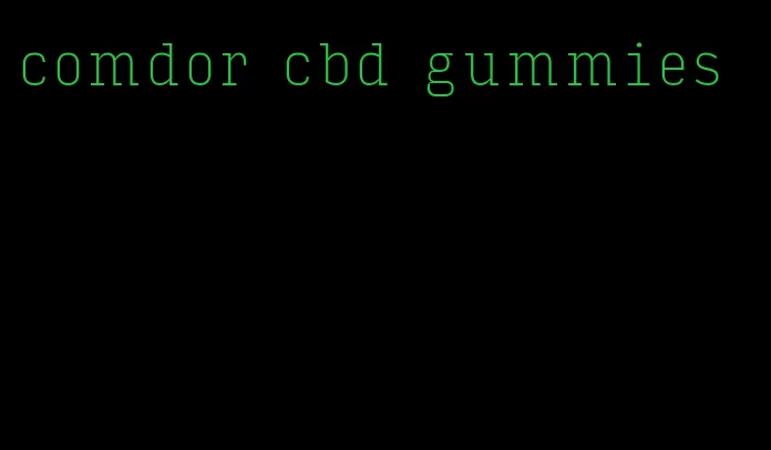 comdor cbd gummies